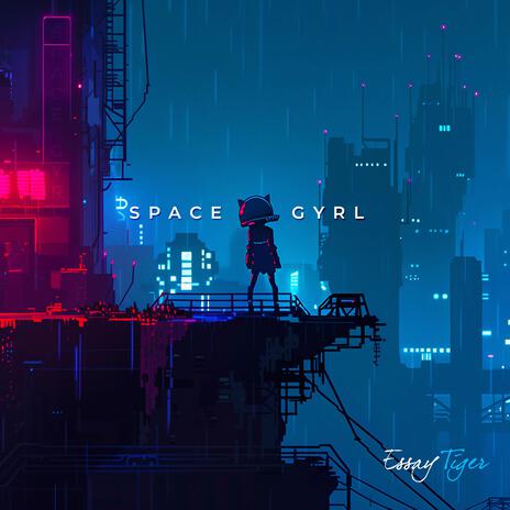 Space Gyrl | Boomplay Music