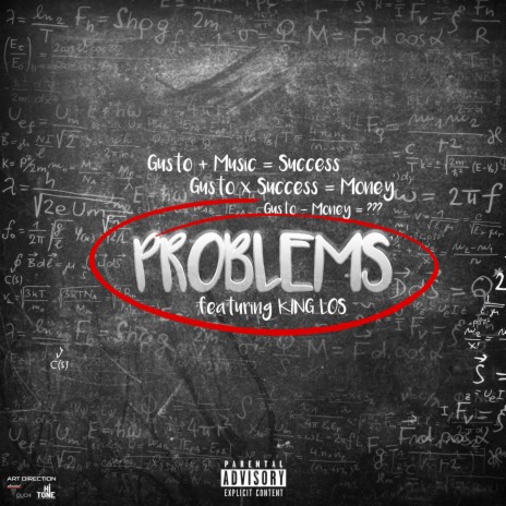 Problems ft. King Los