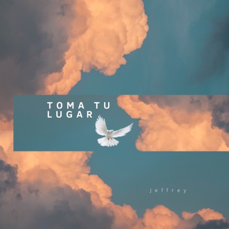 Toma Tú Lugar | Boomplay Music