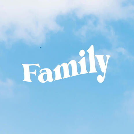 Family | Boomplay Music