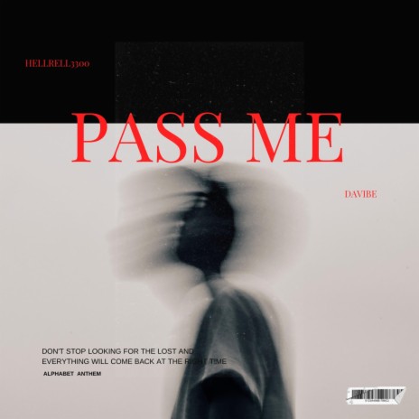 Pass Me | Boomplay Music