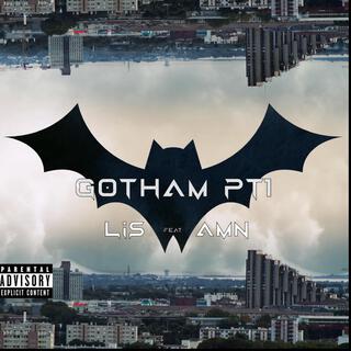 Gotham PT1