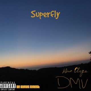 Superfly lyrics | Boomplay Music
