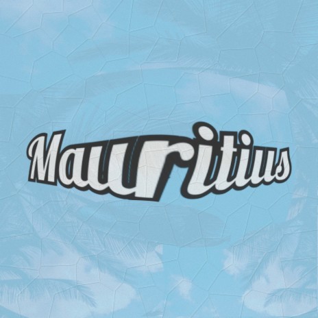 Mauritius | Boomplay Music