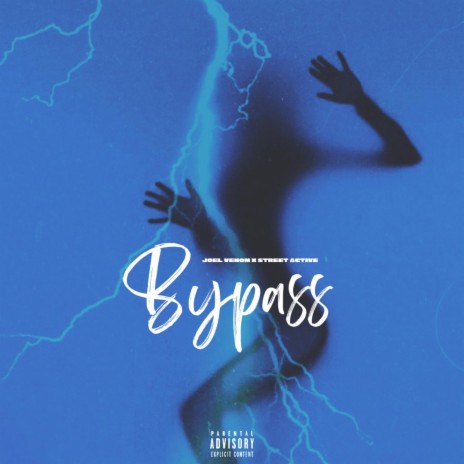 Bypass ft. Street Active | Boomplay Music