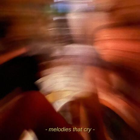 Melodies That Cry ft. Exfil Records & Ayushi Lahiry