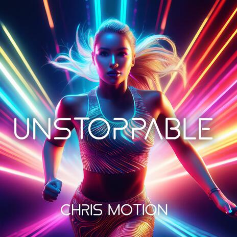 Unstoppable | Boomplay Music