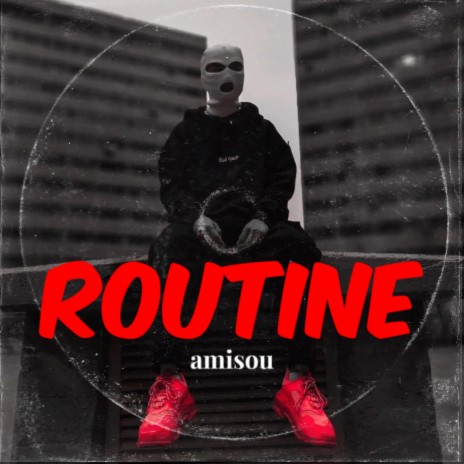 routine | Boomplay Music