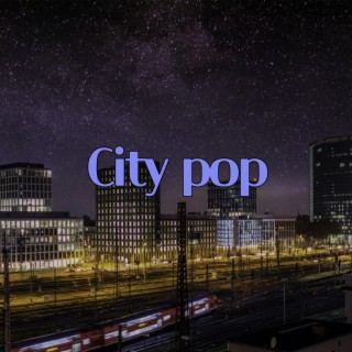 D.BGM #City Pop