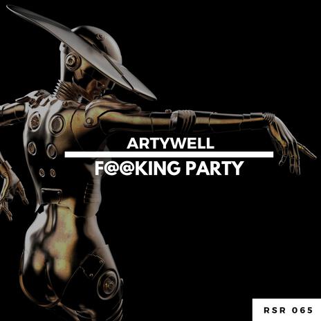 F@@king Party | Boomplay Music