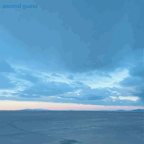 Second Guess | Boomplay Music