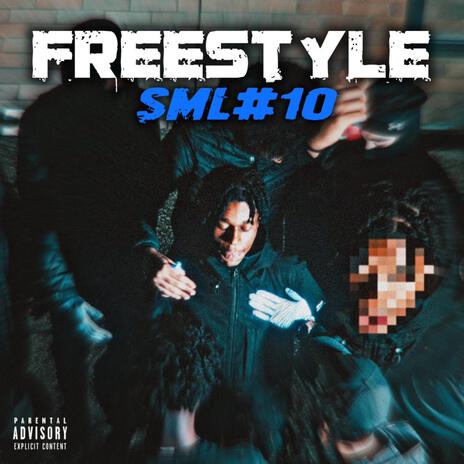 Freestyle SML #10 ft. Lvms | Boomplay Music