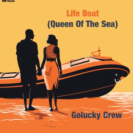 Life Boat (Queen Of The Sea) | Boomplay Music