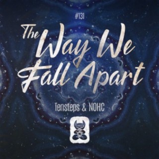 The Way We Fall Apart