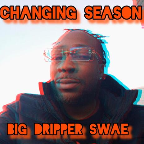 CHANGING SEASON | Boomplay Music