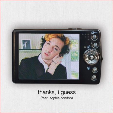Thanks, I Guess ft. Sophia Condon | Boomplay Music