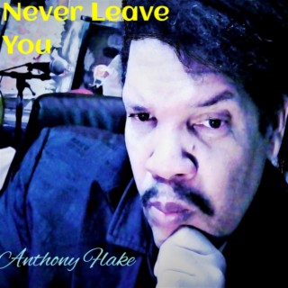 Never Leave You