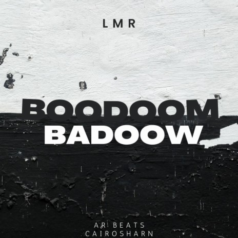 Boodoom Badoow | Boomplay Music