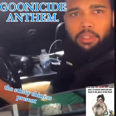 Goonicide Anthem | Boomplay Music