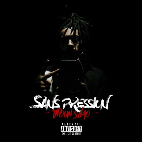 Sans Pression ft. SanSanPROD
