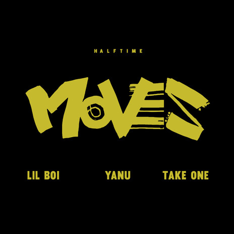 MOVES ft. YANU & TAKEWON | Boomplay Music