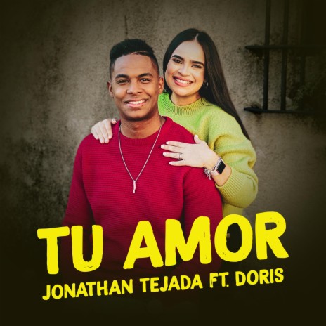 TU AMOR ft. Doris | Boomplay Music