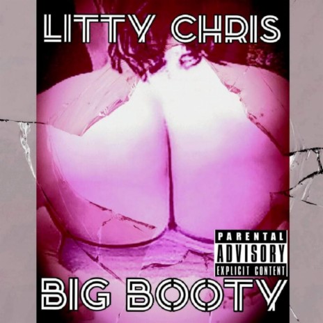 Big Booty | Boomplay Music