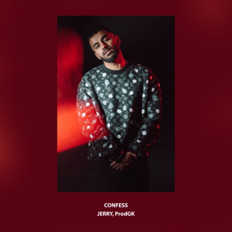 Confess ft. Prodgk | Boomplay Music