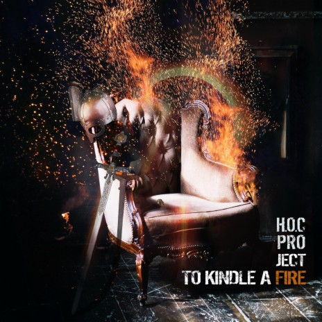 To Kindle a Fire | Boomplay Music