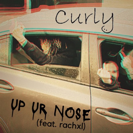 UP UR NOSE ft. rachxl | Boomplay Music