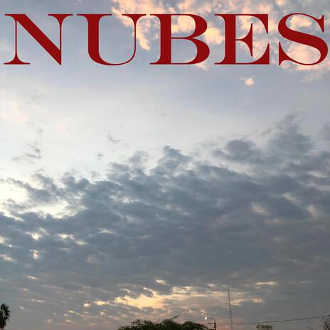 Nubes | Boomplay Music