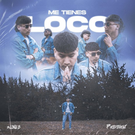 Me Tienes Loco | Boomplay Music