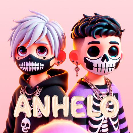 ANHELO ft. CHICOB3STIA | Boomplay Music