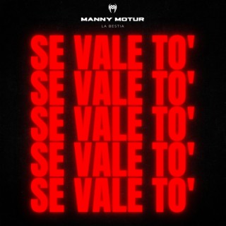 Se Vale To' lyrics | Boomplay Music