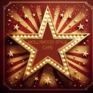 Hollywood Style Cafe