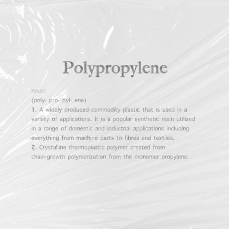 polypropylene | Boomplay Music