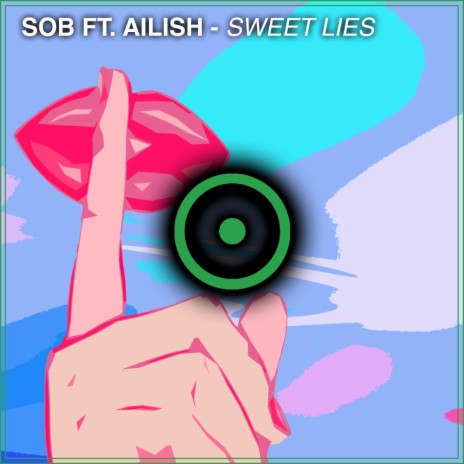 Sweet Lies (Original Mix) ft. Ailish | Boomplay Music