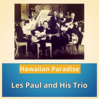 Les Paul And His Trio