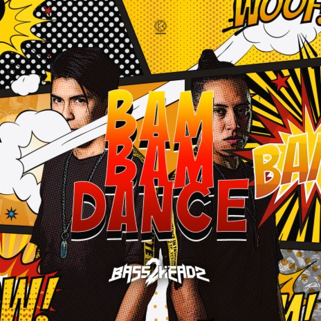 Bam Bam Dance (Extended Mix)