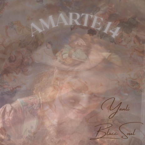 Amarte 14 ft. Blacc Soul | Boomplay Music