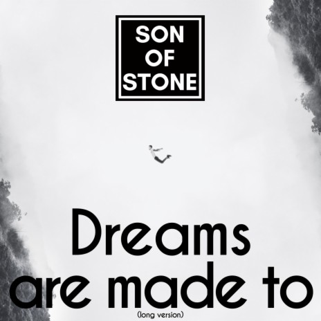 Dreams are made to (long version) | Boomplay Music