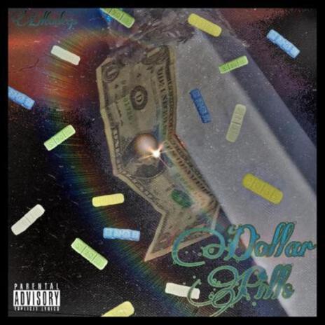 Dollar Pills | Boomplay Music