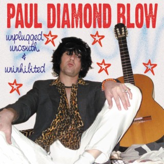 Paul Diamond Blow