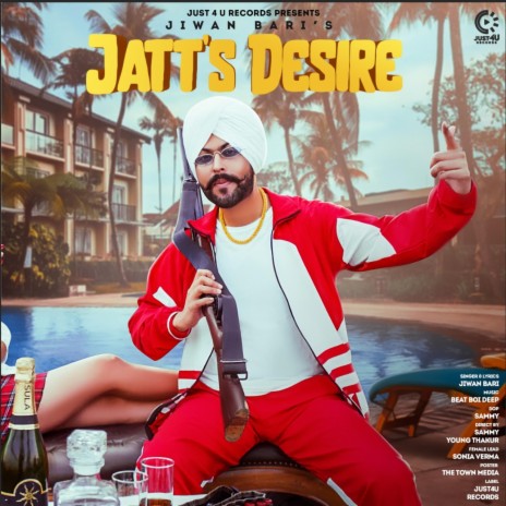 Jatt’s Desire: Jiwan Bari | Boomplay Music