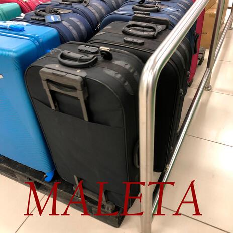 Maleta | Boomplay Music