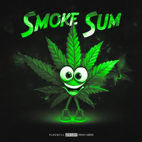 Smoke Sum | Boomplay Music
