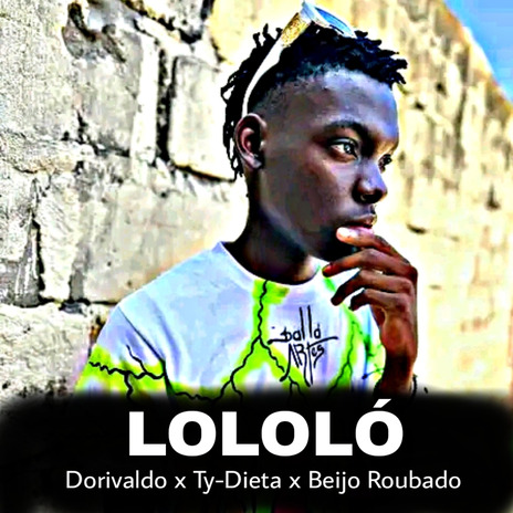 Lololó ft. Ty-Dieta & Beijo Roubado | Boomplay Music