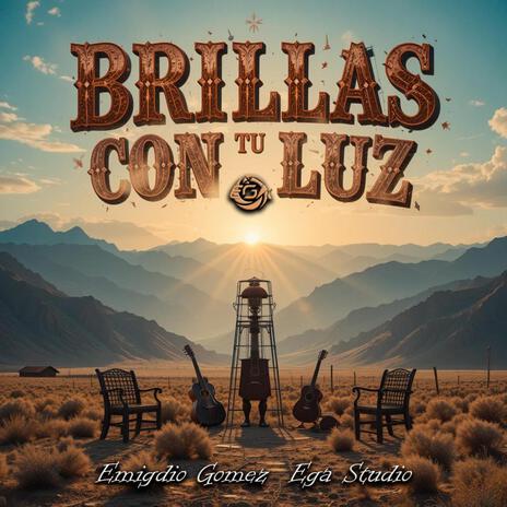 Brillas con tu Luz - Emigdio Gómez | EGA Studio | Boomplay Music