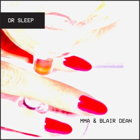 Dr. Sleep ft. Blair Dean | Boomplay Music