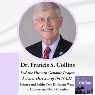 Dr. Francis S. Collins: Are science and faith at odds? Or two different ways of understanding God's creation?